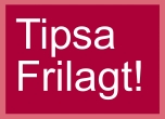 Tipsa Frilagt