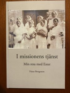 Bilden visar boken I missionens tjänst - Min resa med Ester